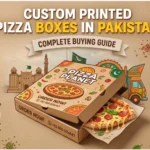 Custom Printed Pizza Boxes in Pakistan – Complete Buying Guide
