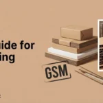 GSM Guide for Packaging: What the Numbers Really Mean for Quality