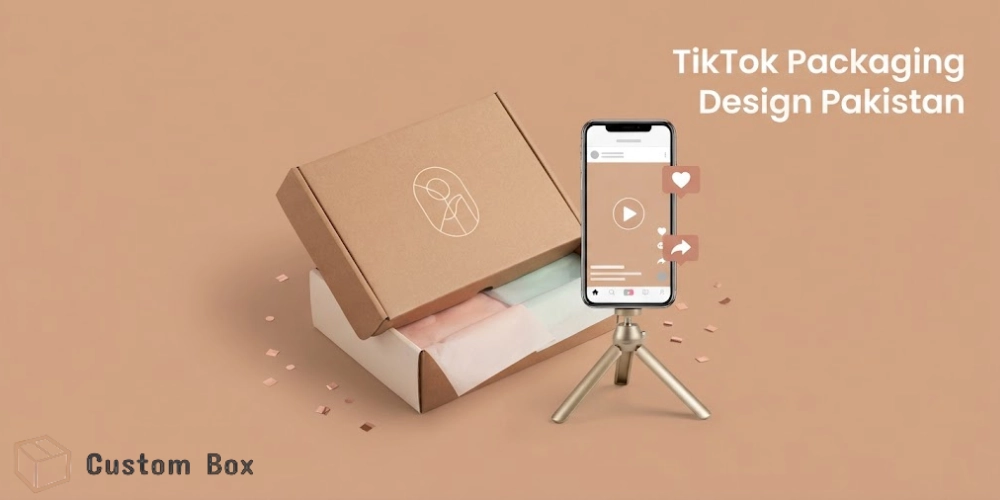 TikTok Packaging Design Pakistan – Custom Box Unboxing Trend